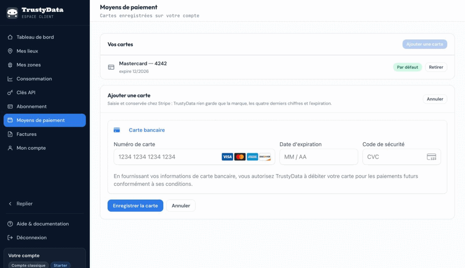 Panneau Ajouter une carte de l'espace client TrustyData, sous la liste des cartes : champs Numéro de carte, Date d'expiration et Code de sécurité, mention que la carte est saisie et conservée chez Stripe, boutons Enregistrer la carte et Annuler.